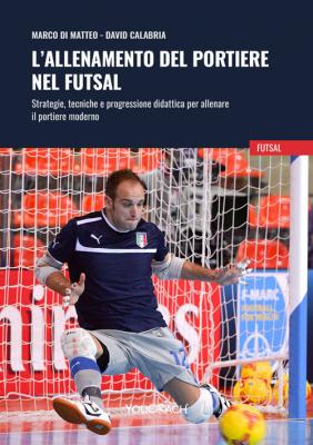 Allenamento dei portieri nel futsal ebook